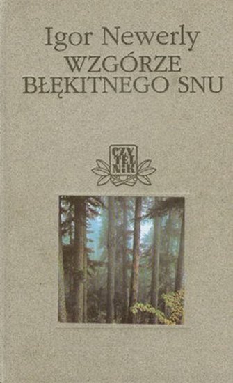 Wzgórze Błękitnego Snu - okładka książki - Czytelnik, 1999 rok.jpg