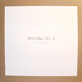 David Maranha - Antarctica 2010 - front.jpg