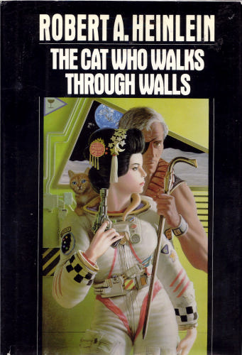 Robert A. Heinlein - Robert A. Heinlein - The Cat Who Walks Through Walls.jpg
