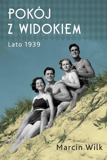 Pokoj z widokiem. Lato 1939 448 - cover.jpg