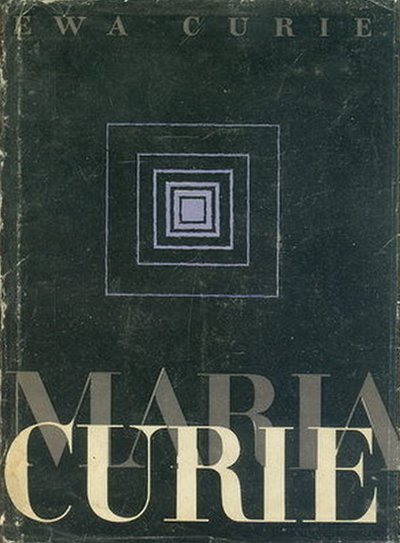Ewa Curie - Maria Curie - okładka książki - P.W.N., 1969 rok.jpg