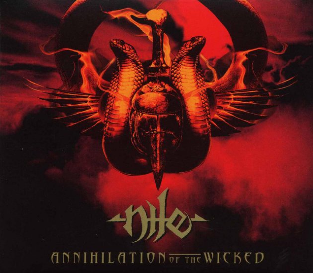 Nile - Annihilation of the Wicked 2005 - Nile - Annihilation Of The Wicked - Frontal.jpg