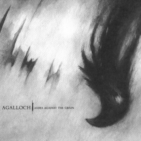 Agalloch - 2006 - Ashes Against the Grain - Agalloch - 2006 - Ashes Against the Grain.jpg