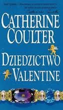 03 Dziedzictwo Valentine-Cykl  Dziedzictwo-Catherine Coulter - Okładka Dziedzictwo Valentine.jpg